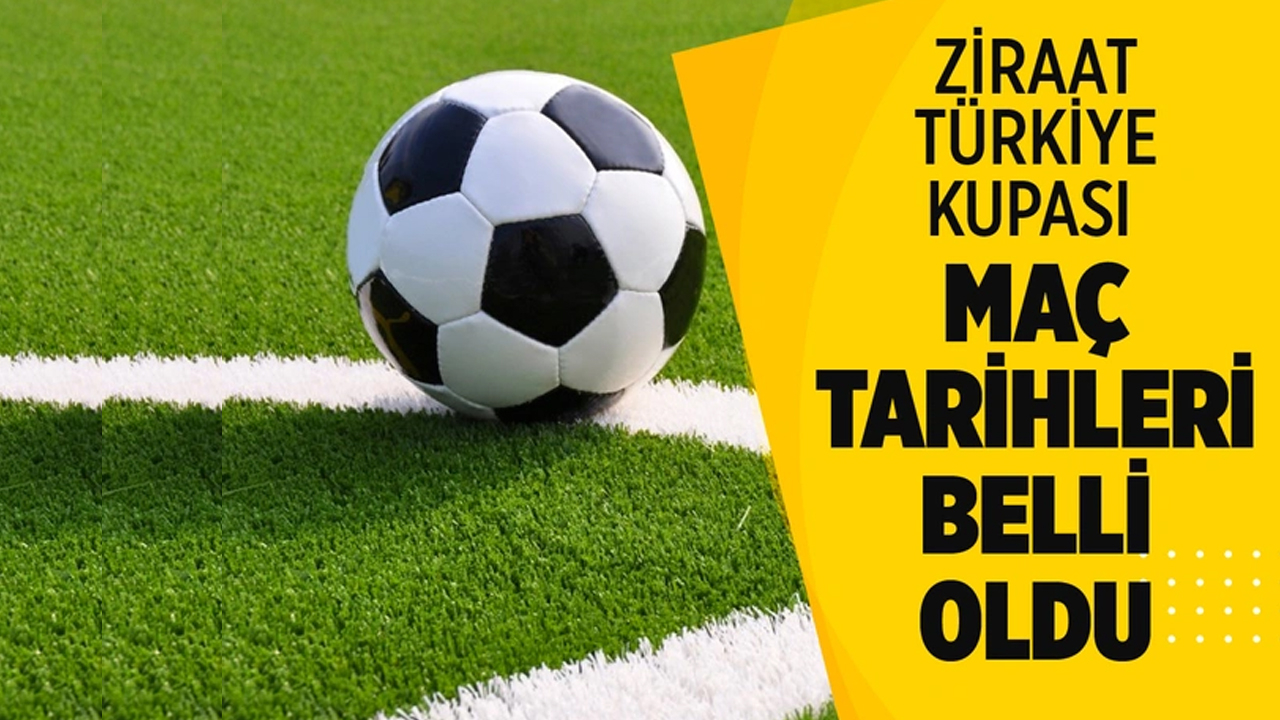 Ziraat Türkiye Kupası'nda yarı final programı açıklandı!