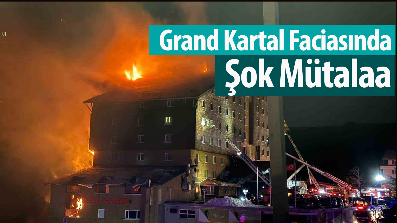 Grand Kartal Faciasında Şok Mütalaa: 7 Sanığa 78’er Kez "Olası Kastla Öldürme" Suçlaması!