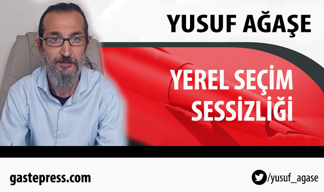 Yerel Seçim Sessizliği