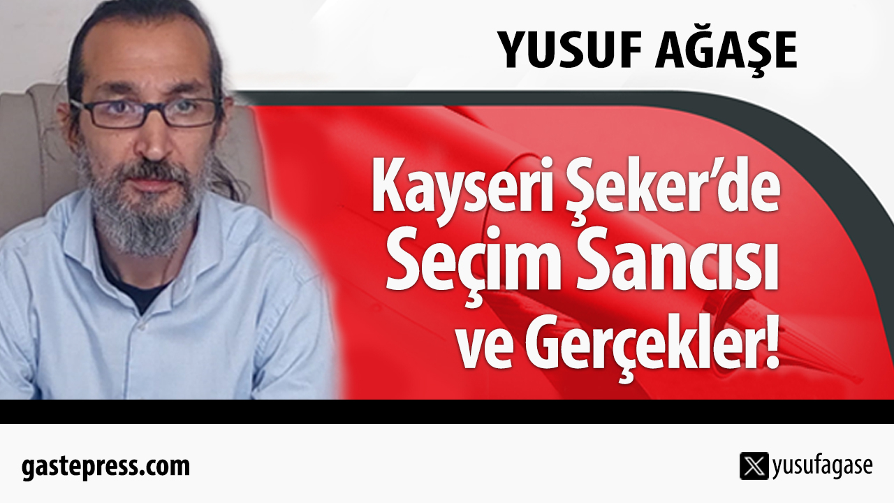 Kayseri Şeker’de Seçim Sancısı ve Gerçekler!