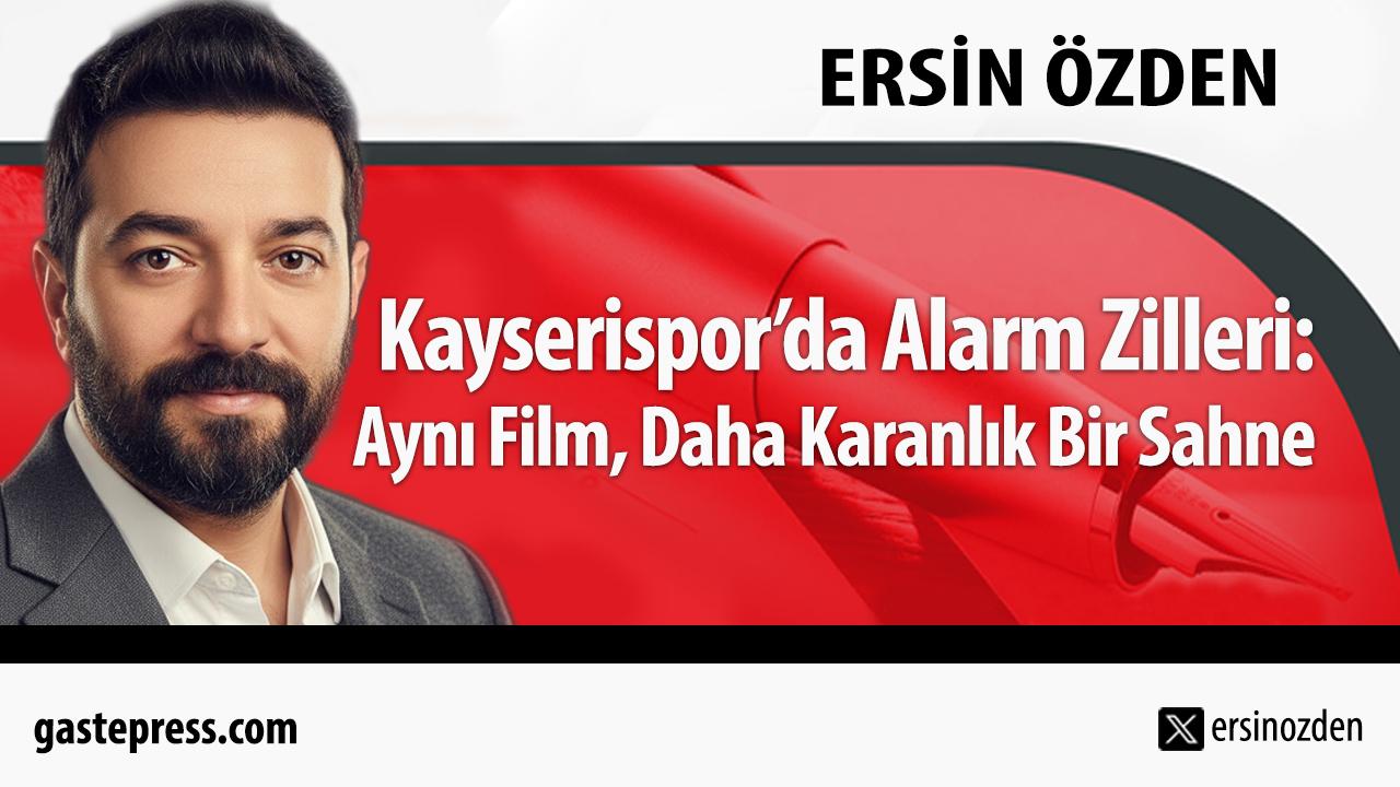 Kayserispor’da Alarm Zilleri: Aynı Film, Daha Karanlık Bir Sahne!