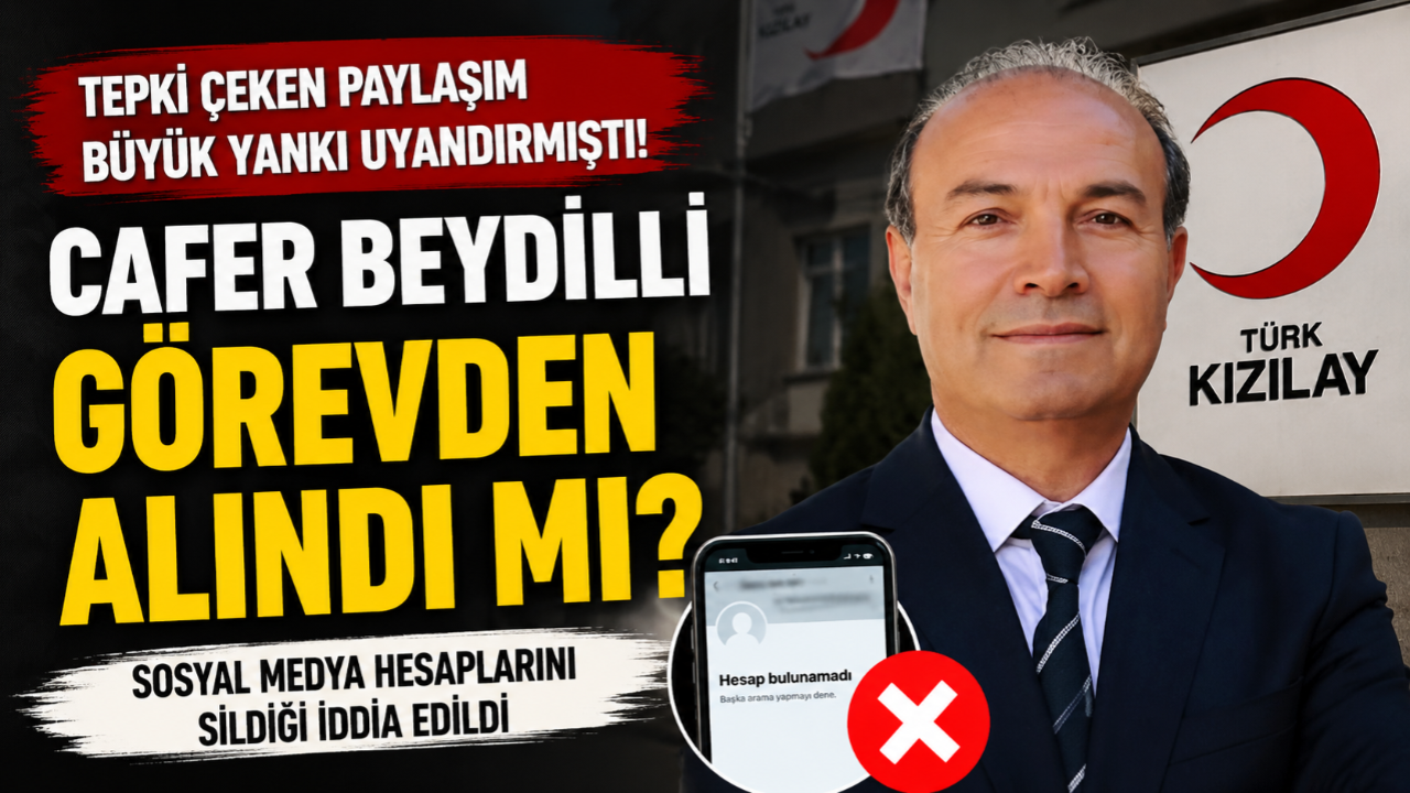 Cafer Beydilli görevden alındı mı?