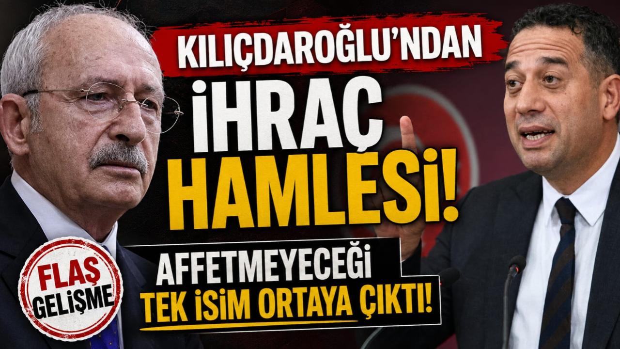 Kılıçdaroğlu’ndan İhraç Hamlesi! Affetmeyeceği Tek İsim Ortaya Çıktı!