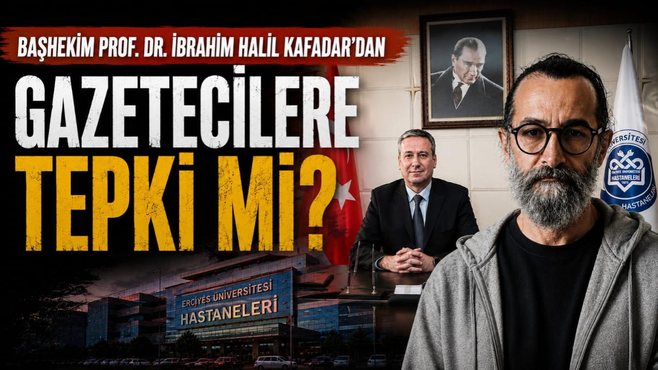 Başhekim Prof. Dr. İbrahim Halil Kafadar’dan Gazetecilere Tepki Mi?