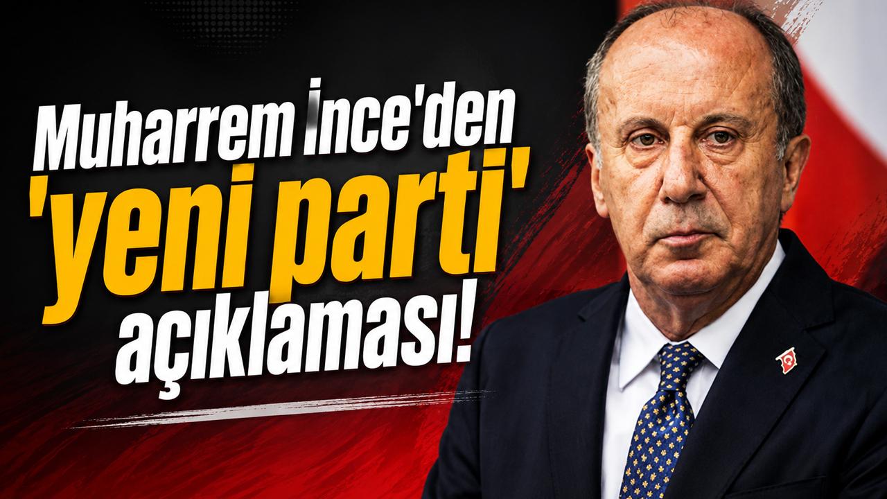 Muharrem İnce: Ben partiden ayrılmanın zorluğunu yaşadım!
