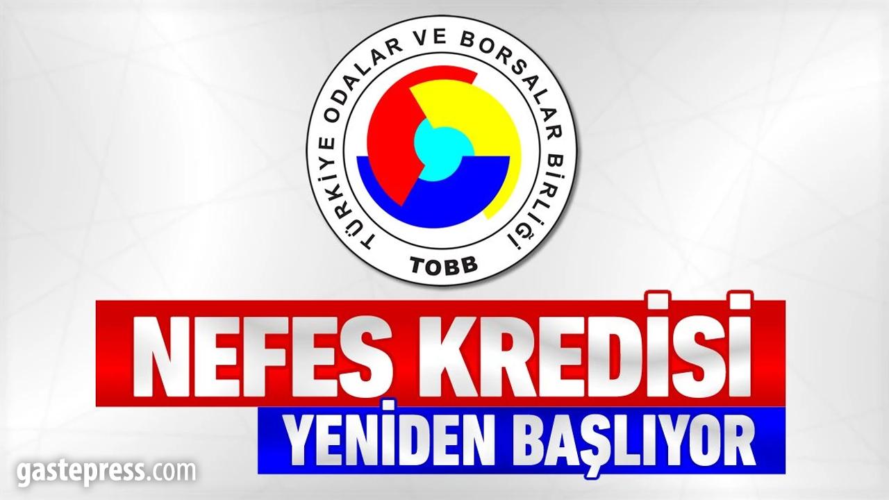 TOBB Nefes Kredisi yeniden başlıyor!