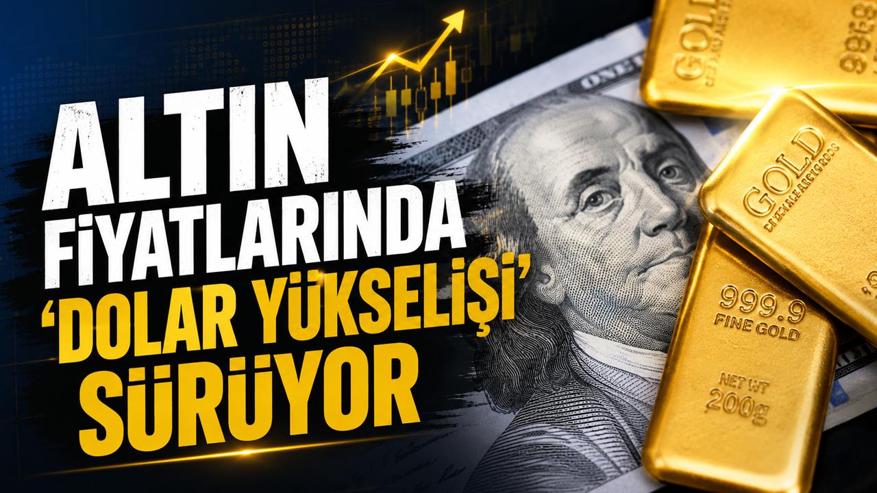 Altın fiyatlarında 'dolar yükselişi' sürüyor: Gram, çeyrek ve Cumhuriyet altını bugün ne kadar oldu?