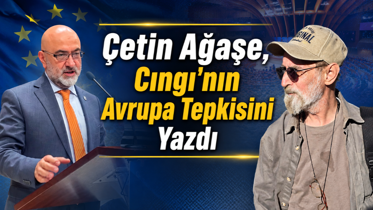 Gazeteci Çetin Ağaşe, Cıngı'nın Avrupa Tepkisini Yazdı!