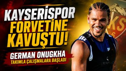 Kayserispor Forvetine Kavuştu! German Onugkha Takımla Çalışmalara Başladı!