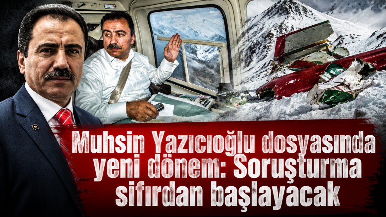 Muhsin Yazıcıoğlu dosyasında yeni dönem: Soruşturma sıfırdan başlayacak!