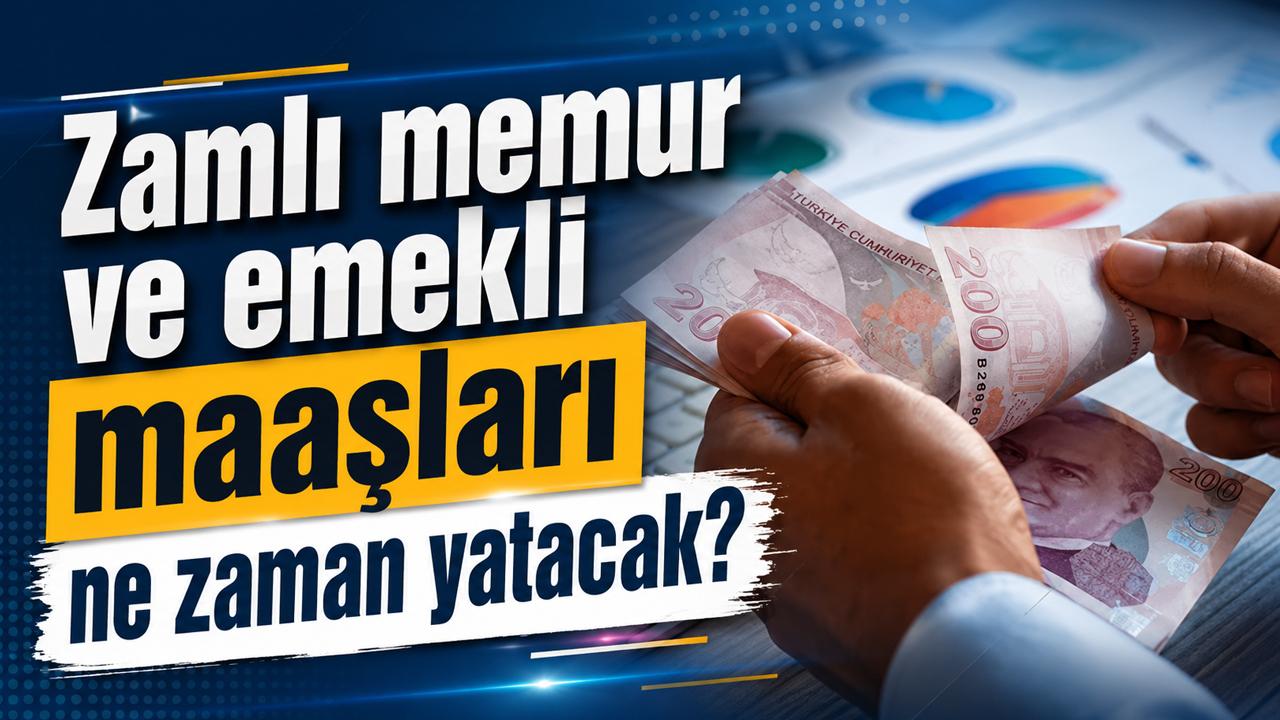 Zamlı memur ve emekli maaşları ne zaman yatacak?